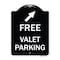 Signmission Free Valet Parking W/ Upper Right Arrow Heavy-Gauge Aluminum Sign, 24" x 18", BW-1824-23940 A-DES-BW-1824-23940 - alternate 1
